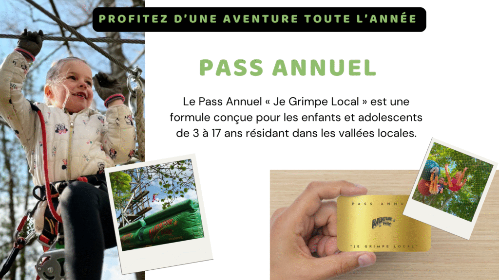 Pass Annuel - Aventure Parc Aramits